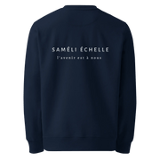 Premium Sweatshirt - Saméli Èchelle - Saméli