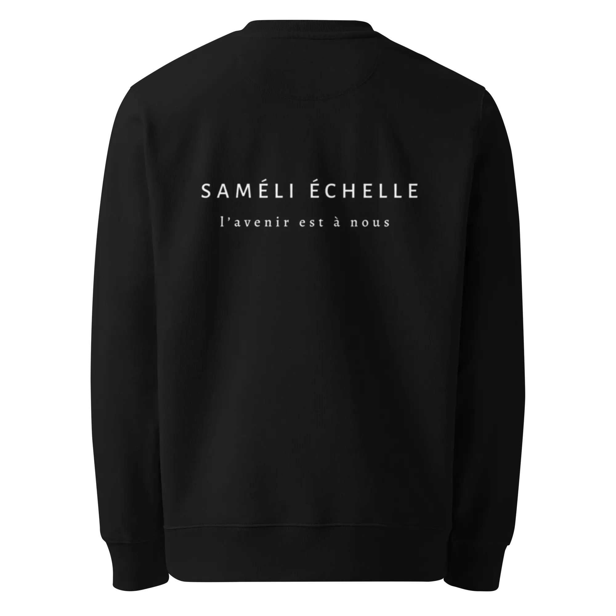 Premium Sweatshirt Saméli Èchelle